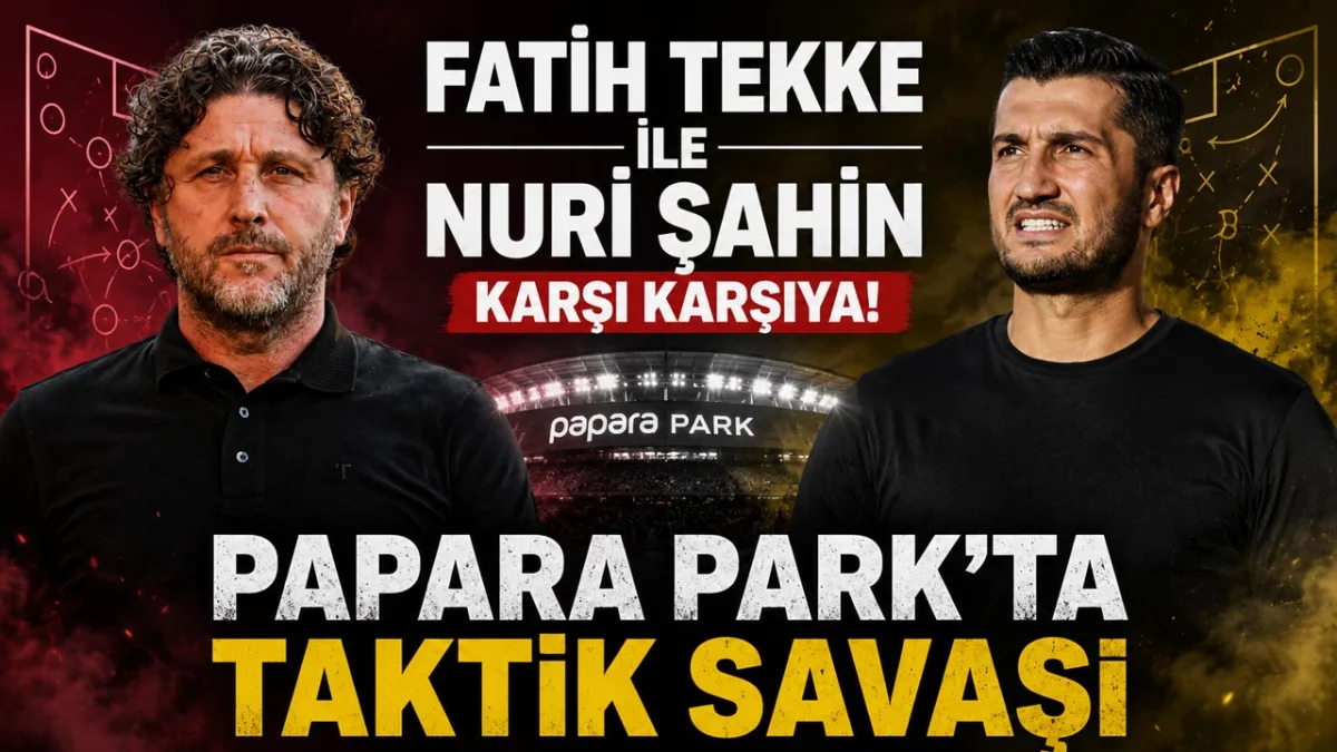Fatih Tekke ile Nuri Şahin karşı karşıya! Papara Park’ta taktik savaşı