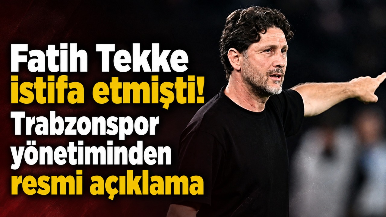 Fatih Tekke istifa etmişti! Trabzonspor yönetiminden resmi açıklama
