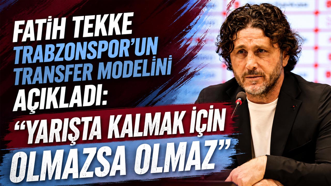 Fatih Tekke Trabzonspor’un transfer modelini açıkladı: “Yarışta kalmak için olmazsa olmaz”