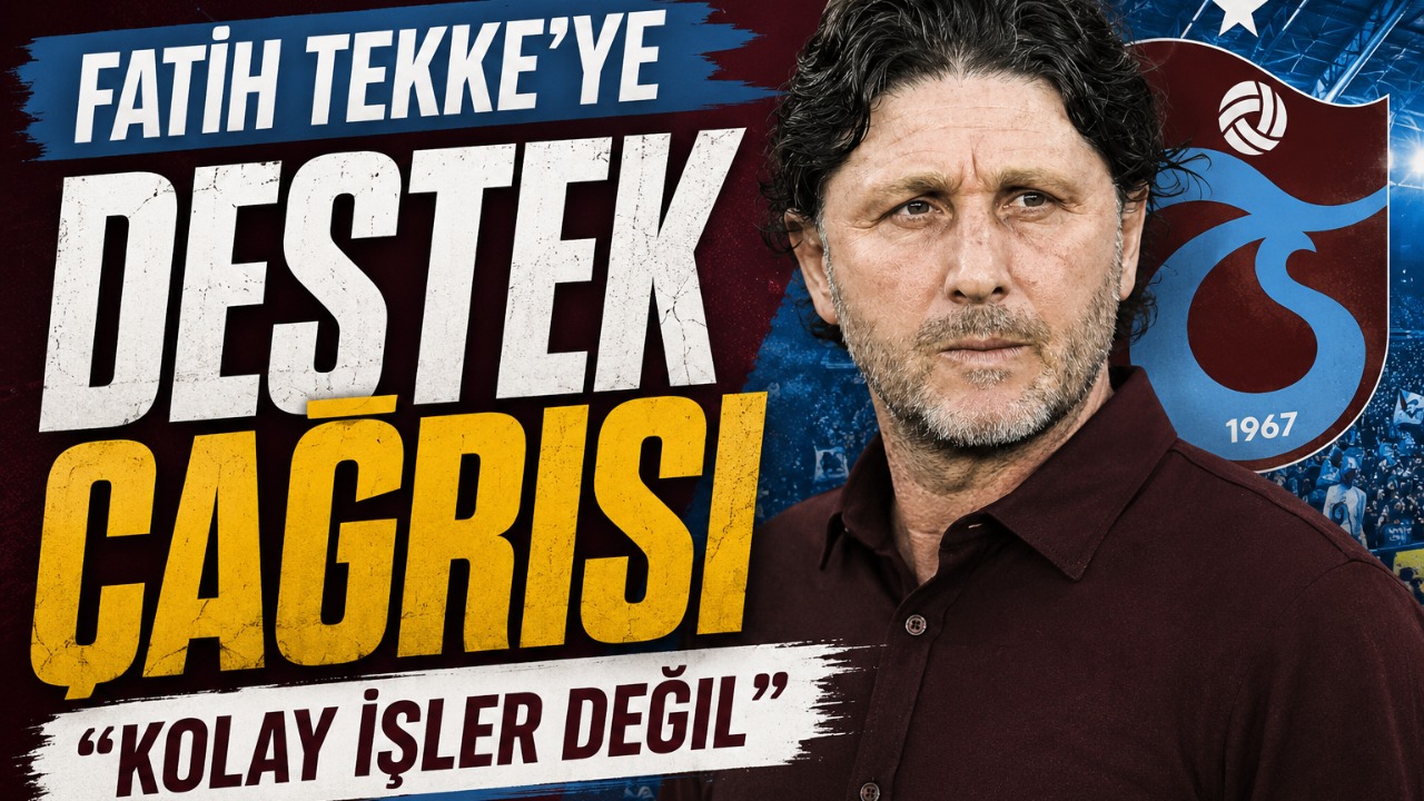 Fatih Tekke’ye destek çağrısı “Kolay işler değil”