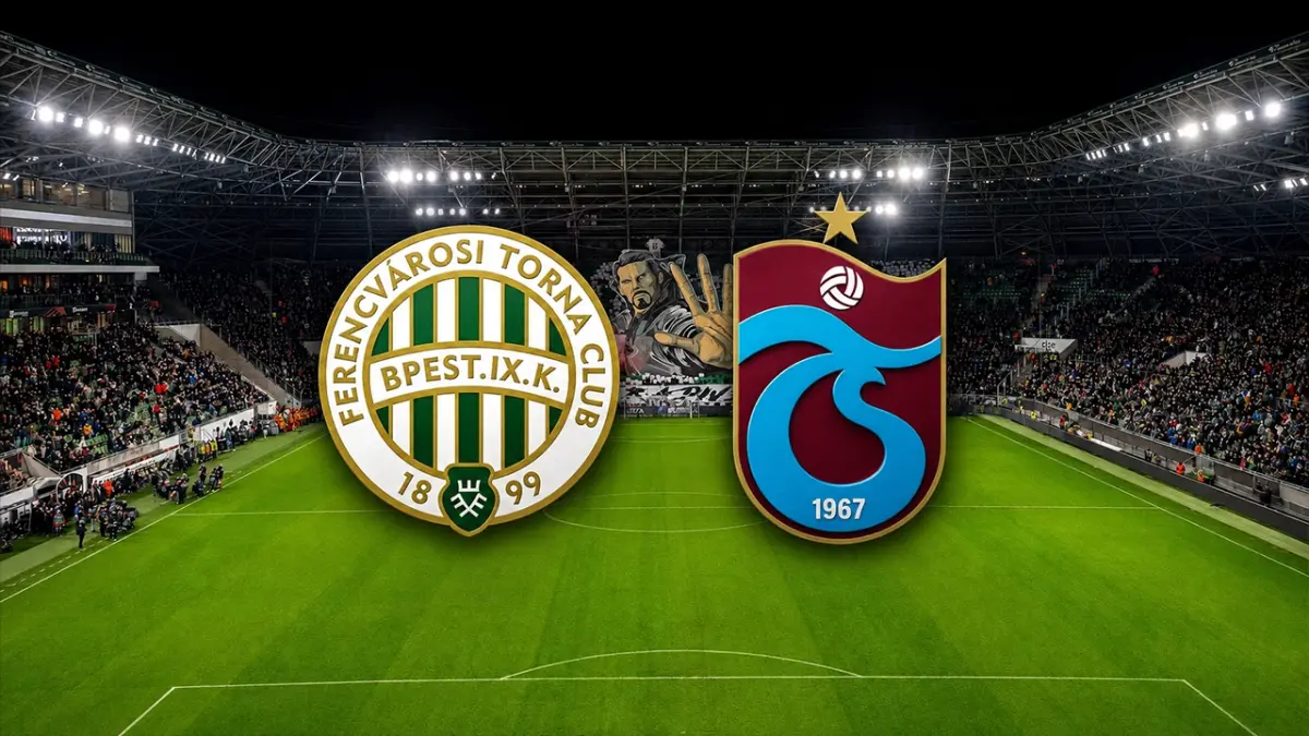 Ferencvaros-Trabzonspor maçı ne zaman, saat kaçta, hangi kanalda, muhtemel 11'ler