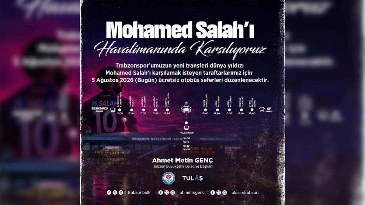 Salah çılgınlığına Trabzon Büyükşehir de katıldı! Ücretsiz otobüs seferleri düzenlenecek