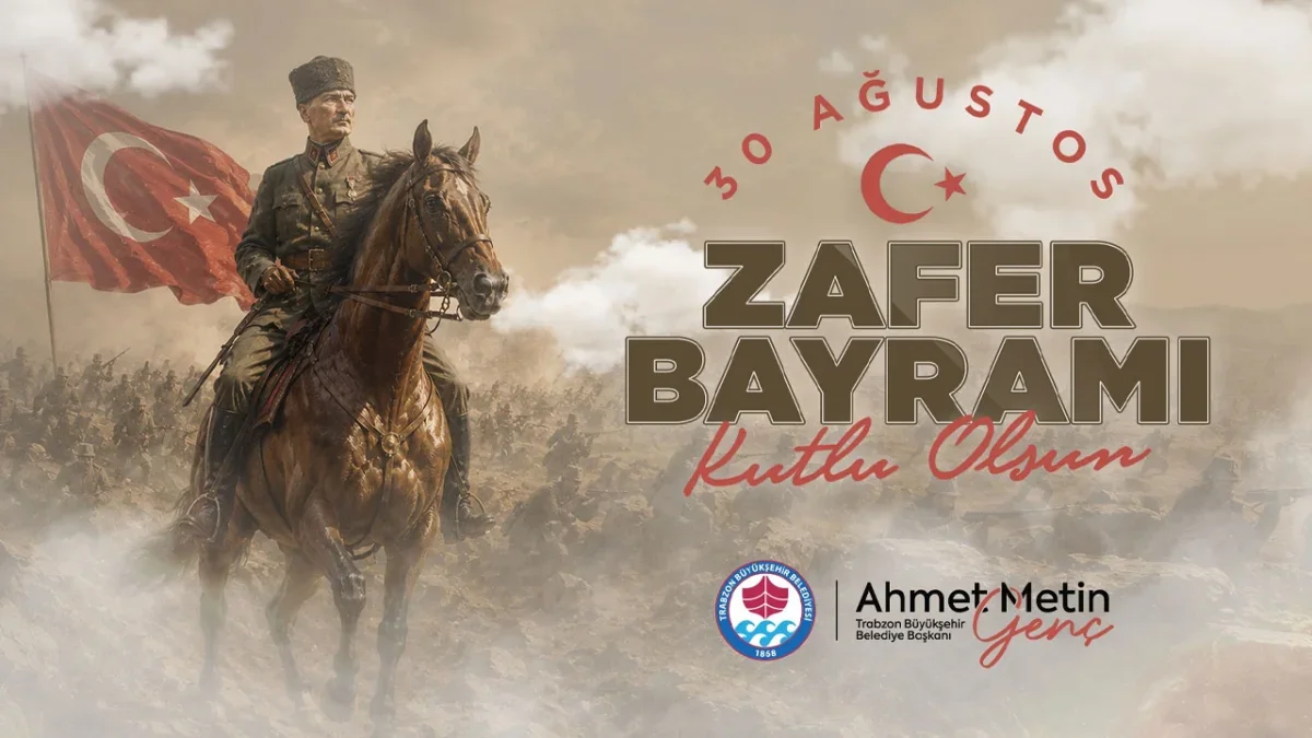 Trabzon Büyükşehir Belediyesi 30 Ağustos Zafer Bayramı