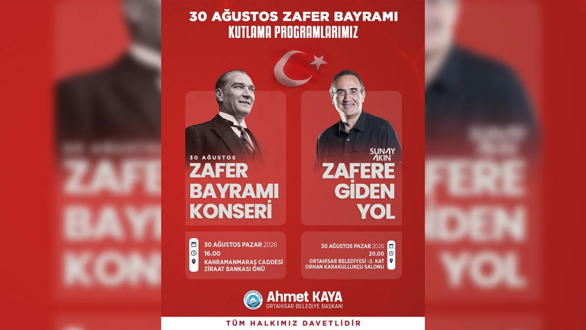 Zafer Bayramı coşkusu, Ortahisar’da yaşanacak