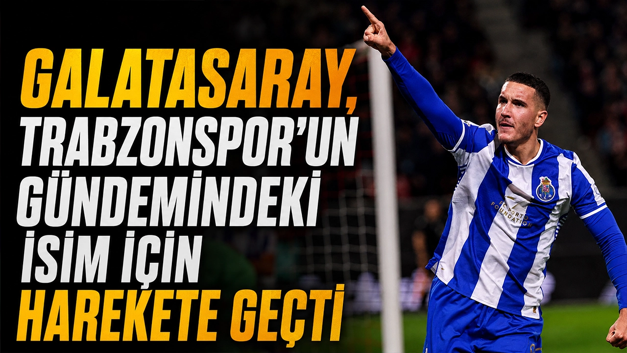 Galatasaray, Trabzonspor’un gündemindeki isim için harekete geçti