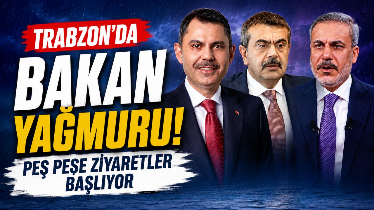 Trabzon’da bakan yağmuru! Peş peşe ziyaretler başlıyor