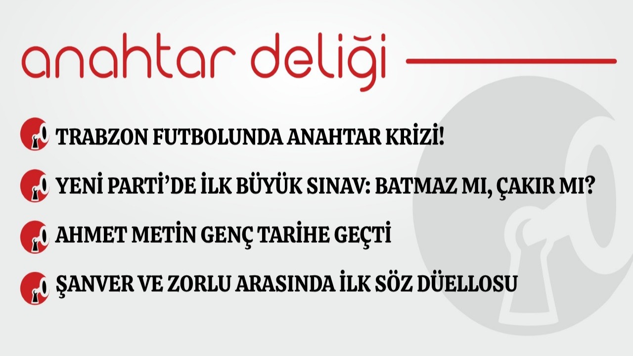 Anahtar Deliği 2.09.2026  Trabzon futbolunda anahtar krizi!