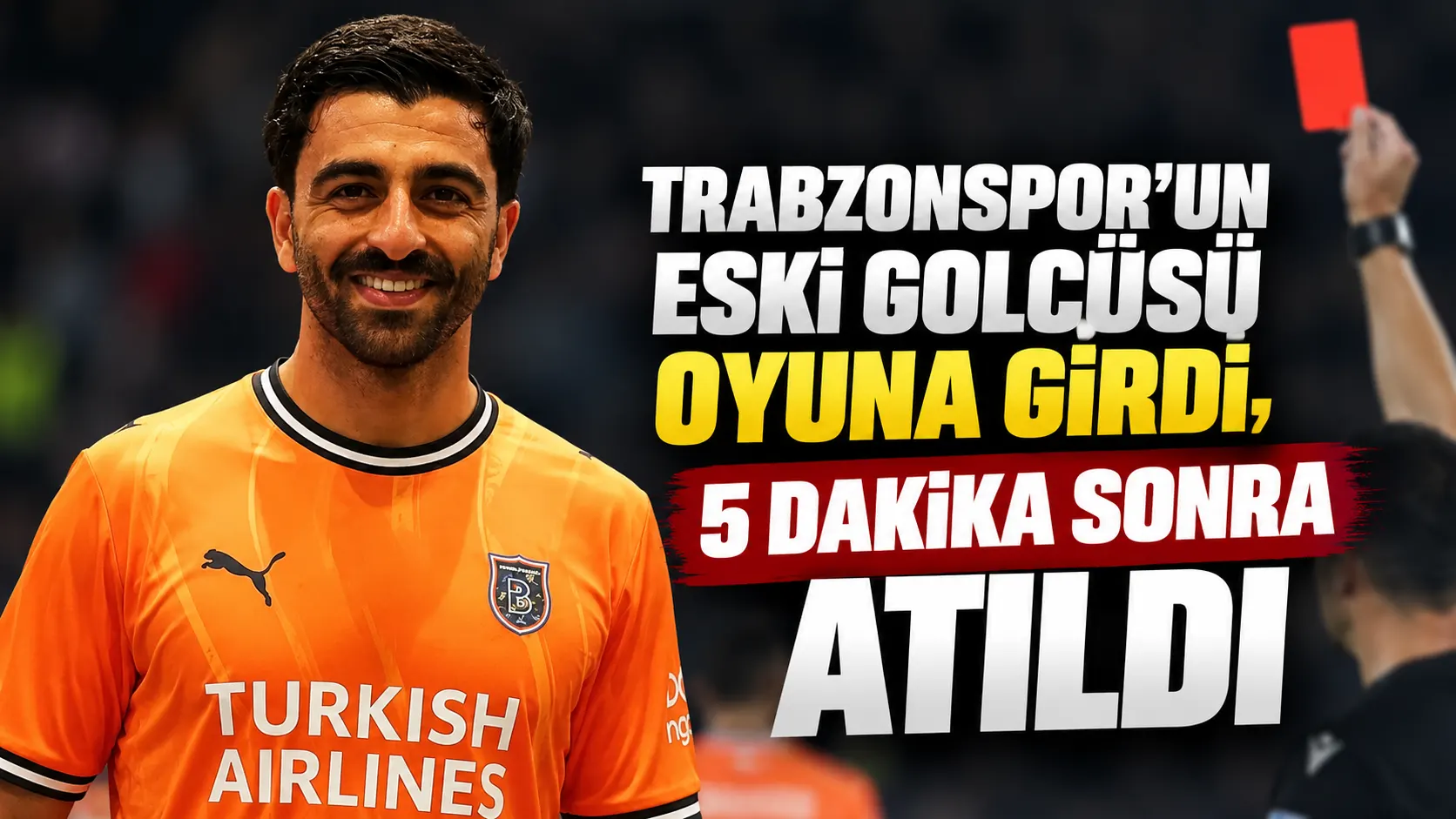 Trabzonspor’un eski golcüsü oyuna girdi, 5 dakika sonra atıldı