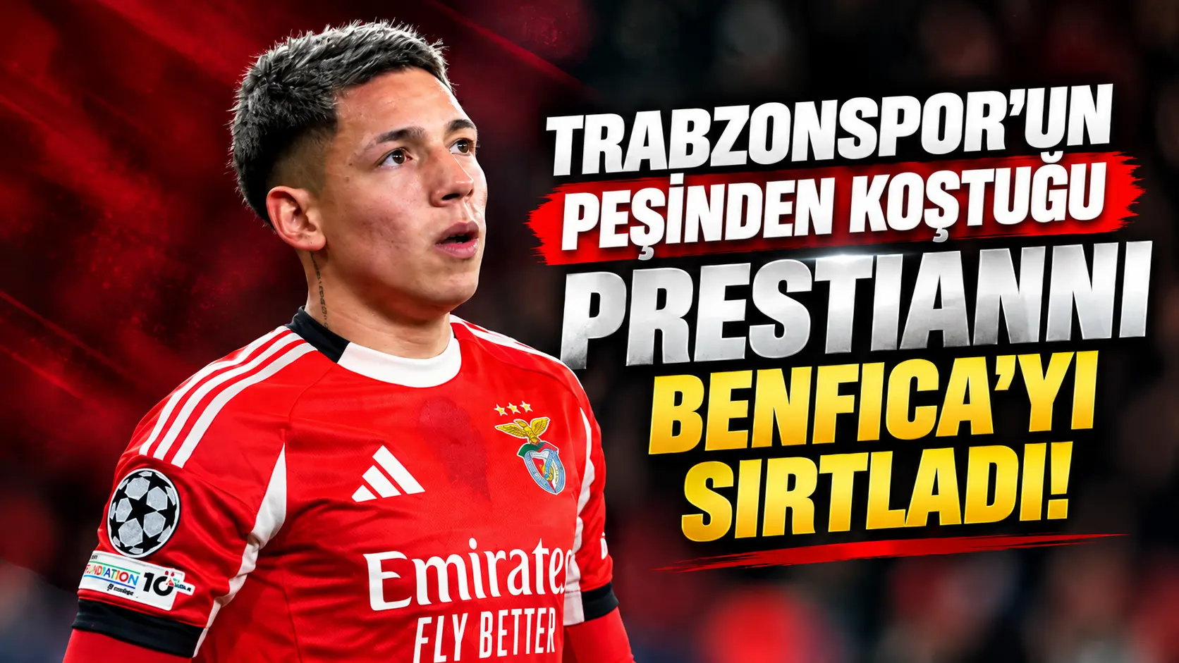Trabzonspor’un peşinden koştuğu Prestianni Benfica’yı sırtladı!