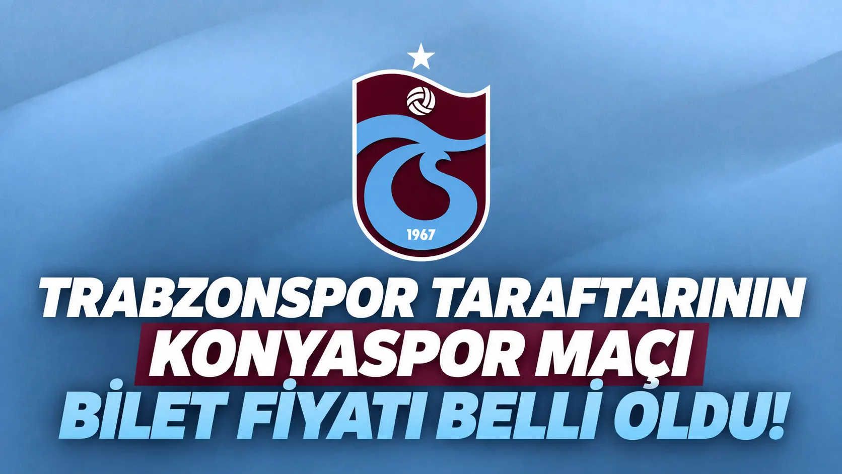 Trabzonspor taraftarının Konyaspor maçı bilet fiyatı belli oldu!
