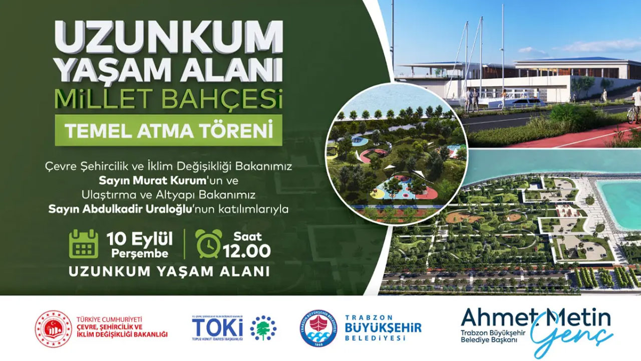 Uzunkum Yaşam Alanı Millet Bahçesi Temel Atma Töreni - Reklam