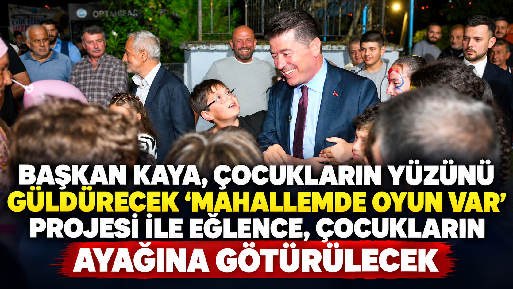 Başkan Kaya, çocukların yüzünü güldürecek
