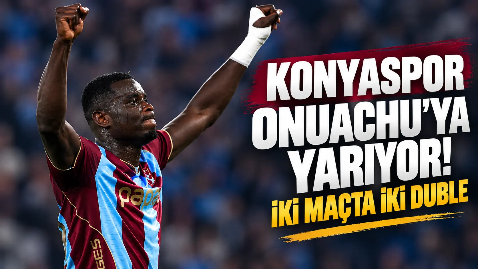 Konyaspor Onuachu’ya yarıyor! İki maçta iki duble