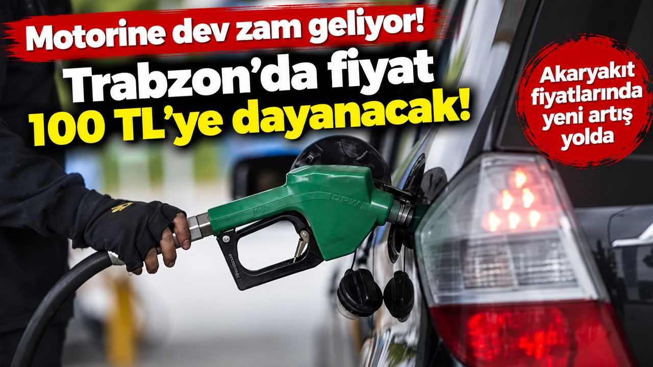 Motorine dev zam geliyor! Trabzon’da fiyat 100 TL’ye dayanacak