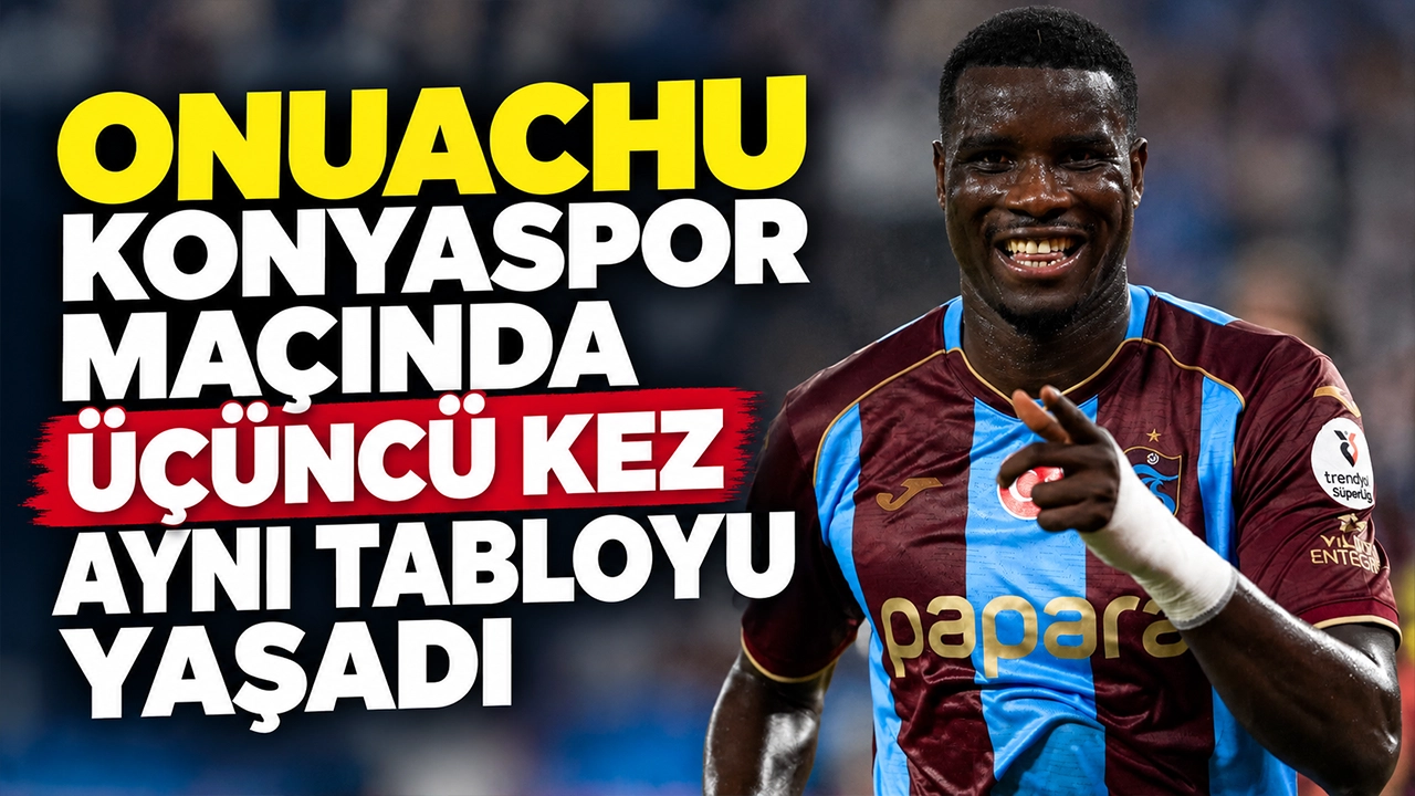 Onuachu Konyaspor maçında üçüncü kez aynı tabloyu yaşadı