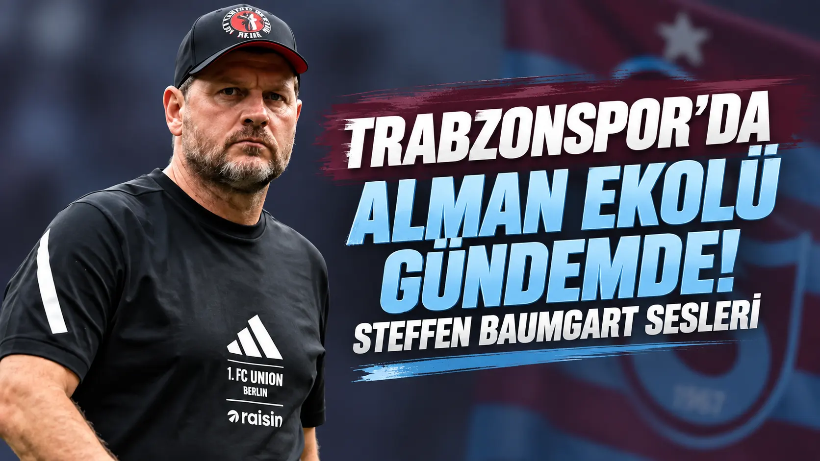 Trabzonspor’da Alman ekolü gündemde! Steffen Baumgart sesleri