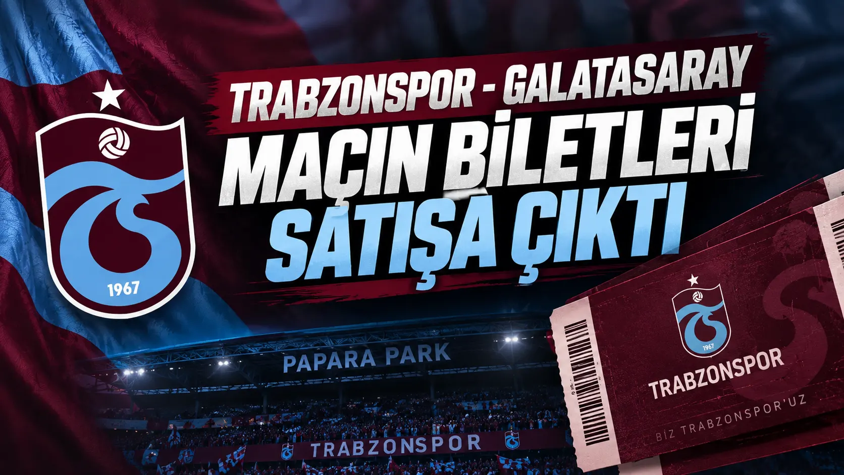 Trabzonspor - Galatasaray maçının biletleri satışa çıktı