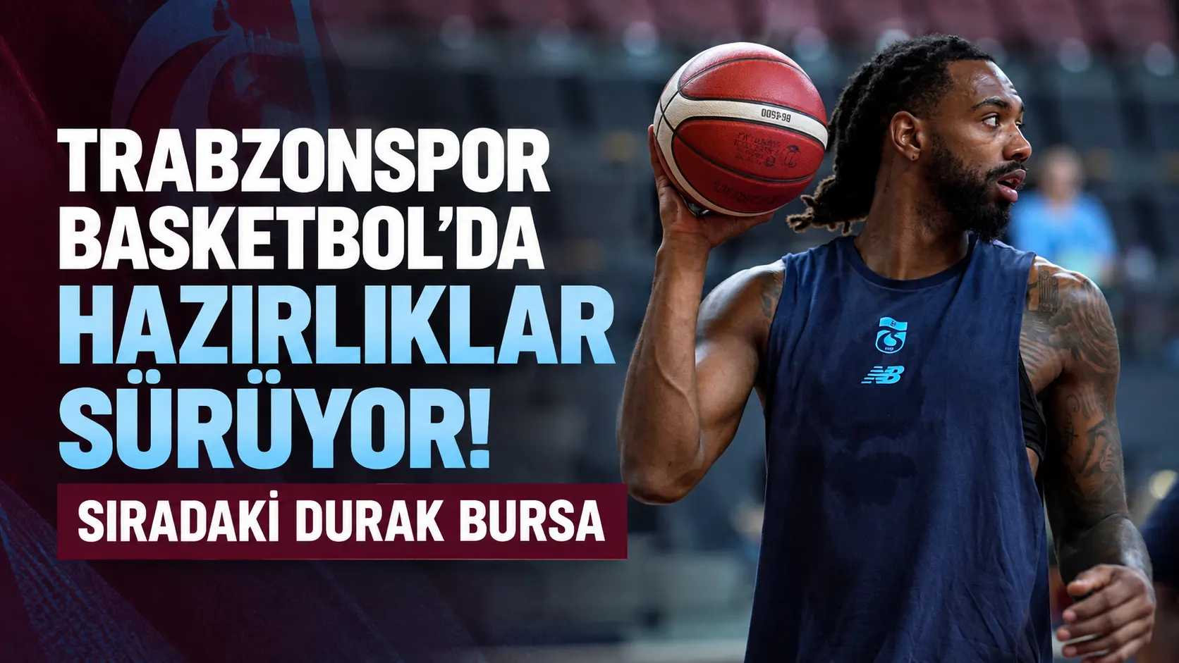 Trabzonspor Basketbol’da hazırlıklar sürüyor! Sıradaki durak Bursa