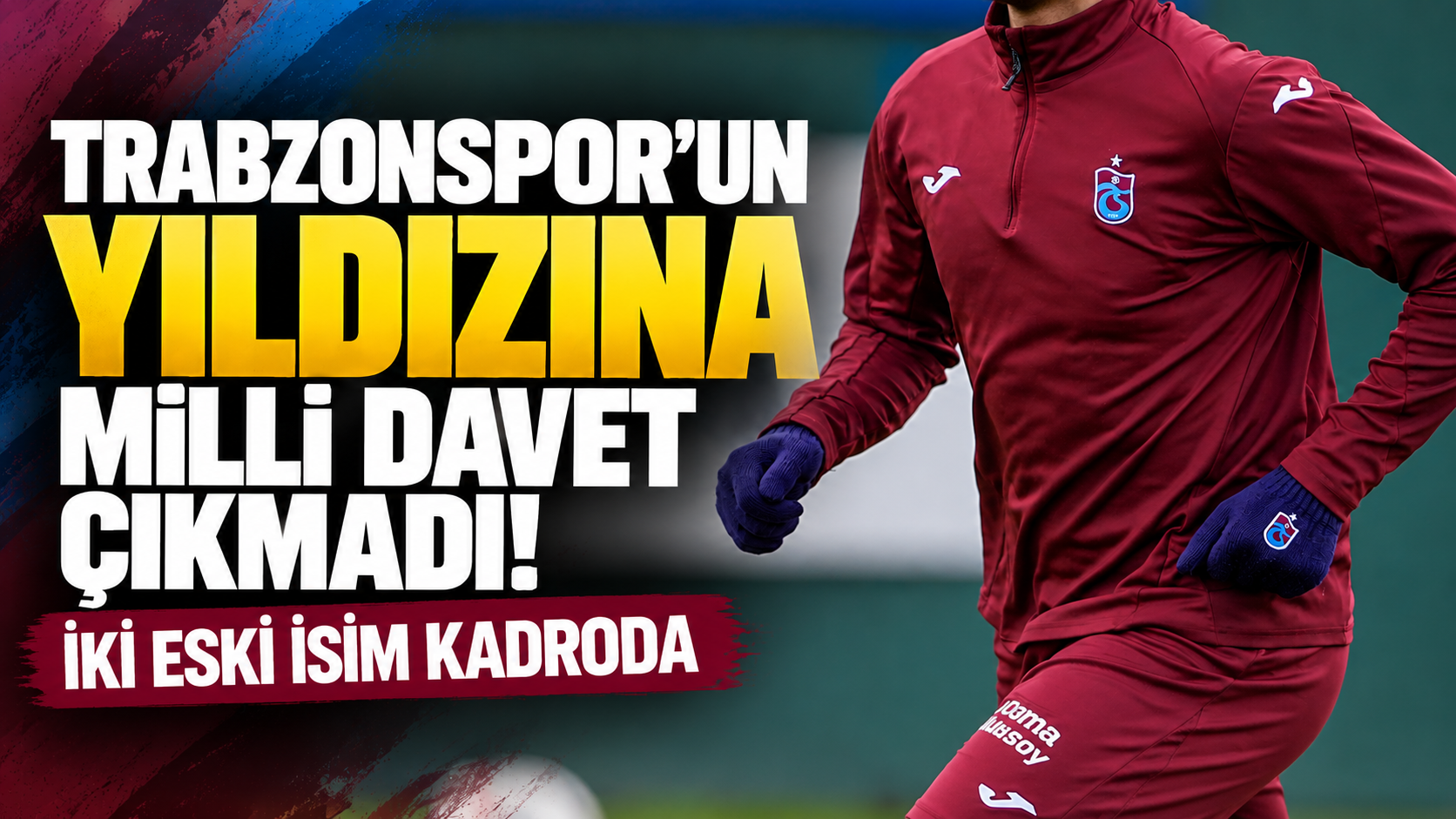 Trabzonspor’un yıldızına milli davet çıkmadı! İki eski isim kadroda