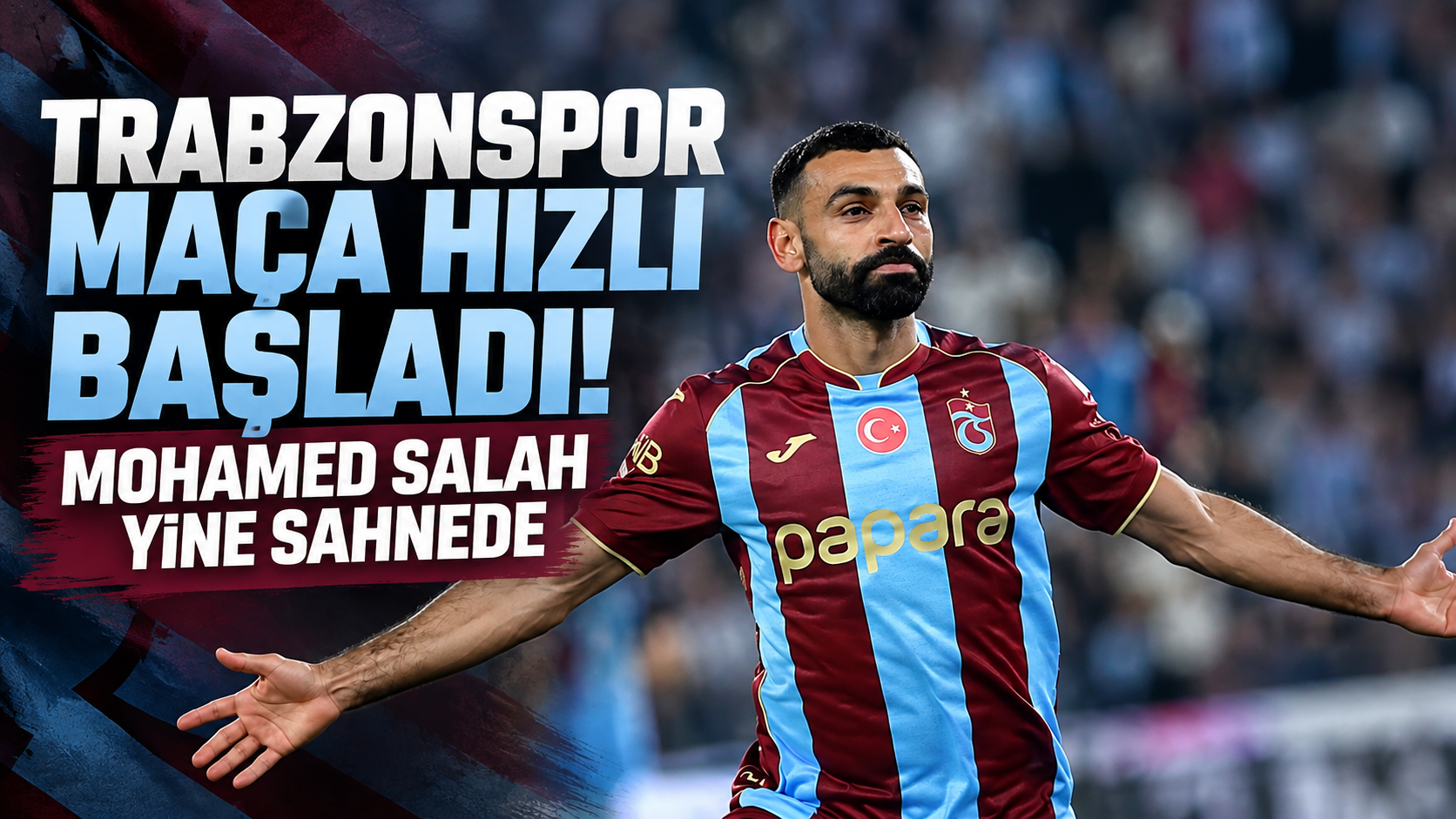 Trabzonspor maça hızlı başladı! Mohamed Salah yine sahnede