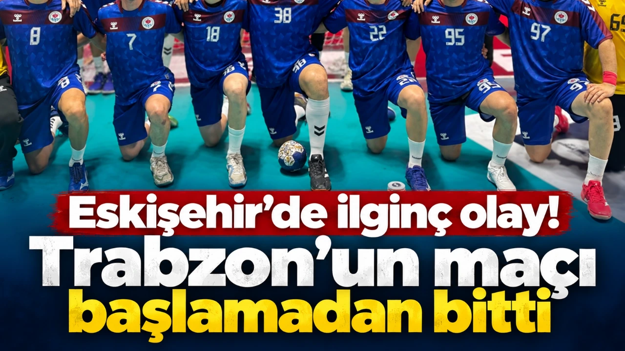 Eskişehir’de ilginç olay! Trabzon’un maçı başlamadan bitti
