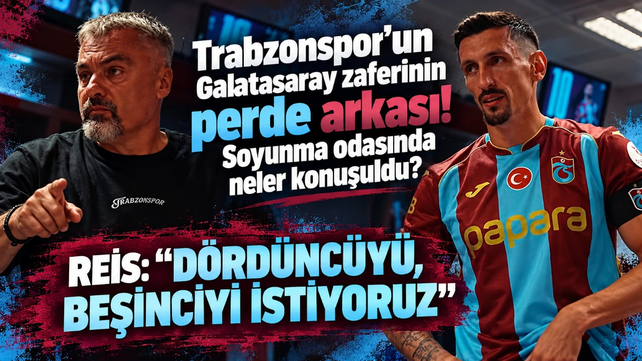 Trabzonspor’un Galatasaray zaferinin perde arkası! Soyunma odasında neler konuşuldu?