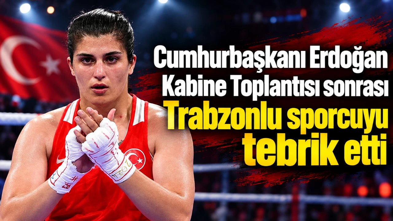 Cumhurbaşkanı Erdoğan Kabine Toplantısı sonrası Trabzonlu sporcuyu tebrik etti