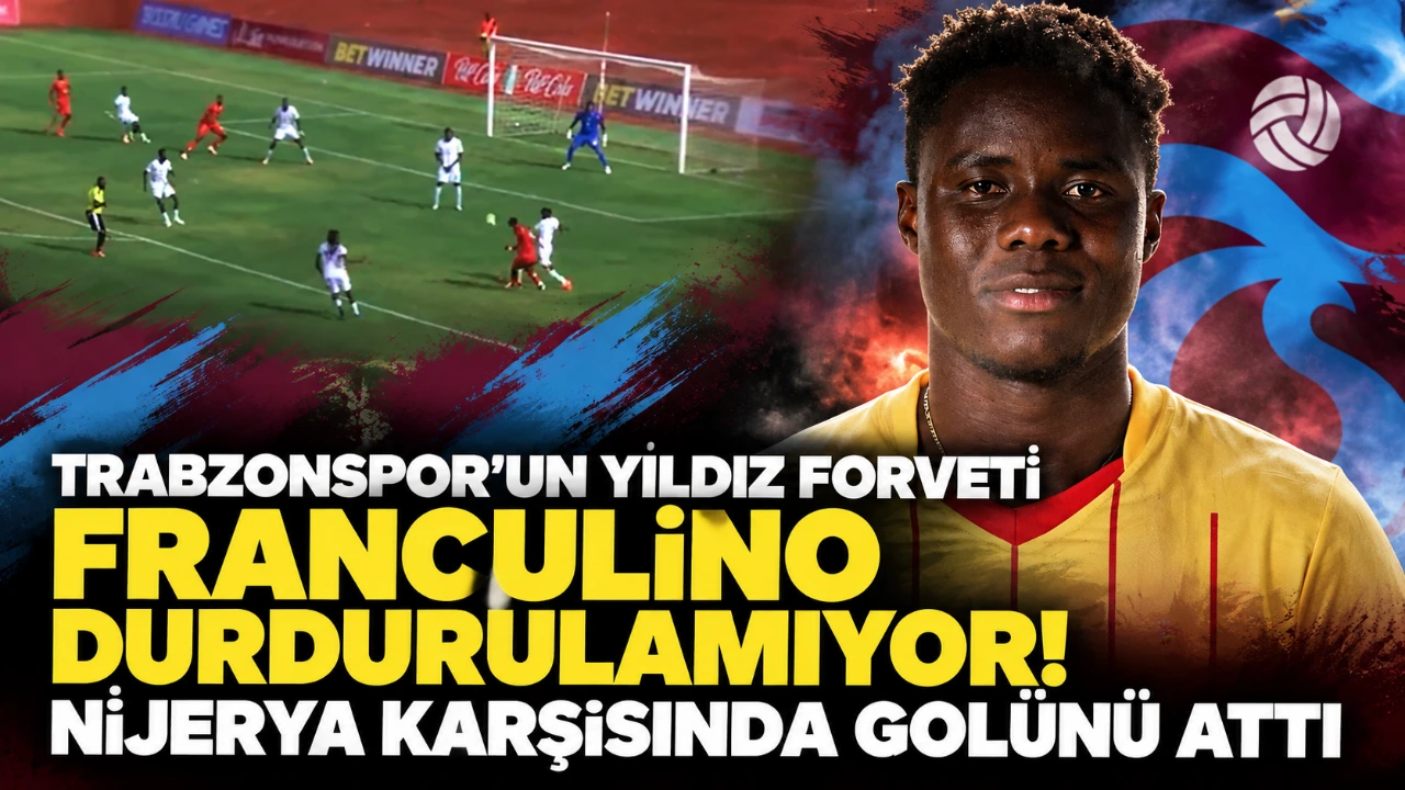 Franculino durdurulamıyor! Nijerya karşısında golünü attı