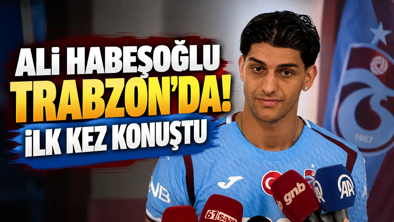 Ali Habeşoğlu Trabzon’da! İlk kez konuştu