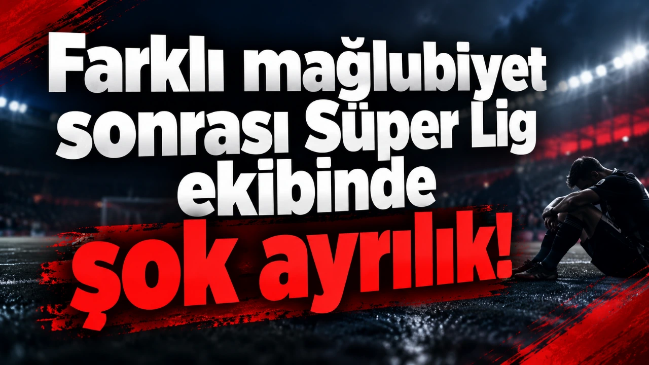 Farklı mağlubiyet sonrası Süper Lig ekibinde şok ayrılık!