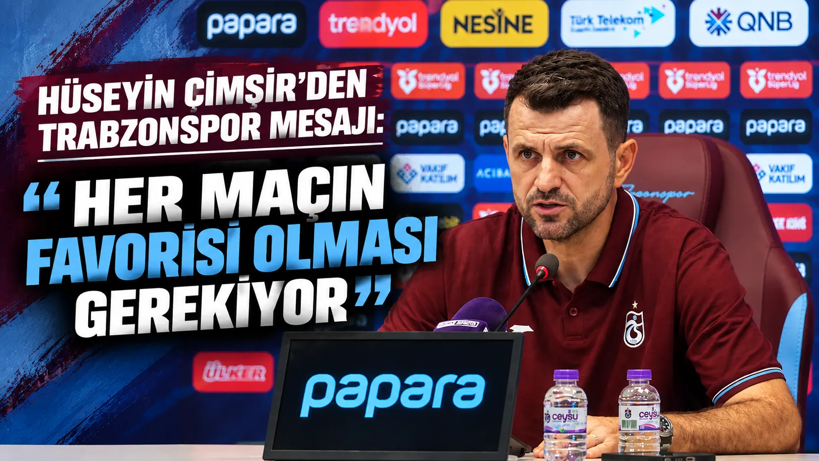 Hüseyin Çimşir’den Trabzonspor mesajı: "Her maçın favorisi olması gerekiyor"