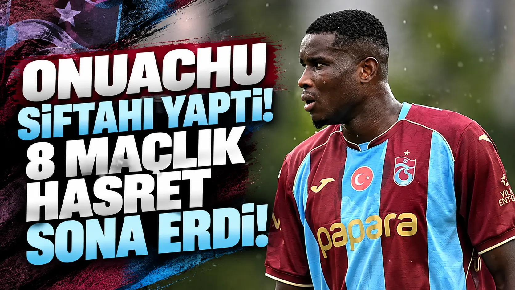 Onuachu siftahı yaptı! 8 maçlık hasret sona erdi