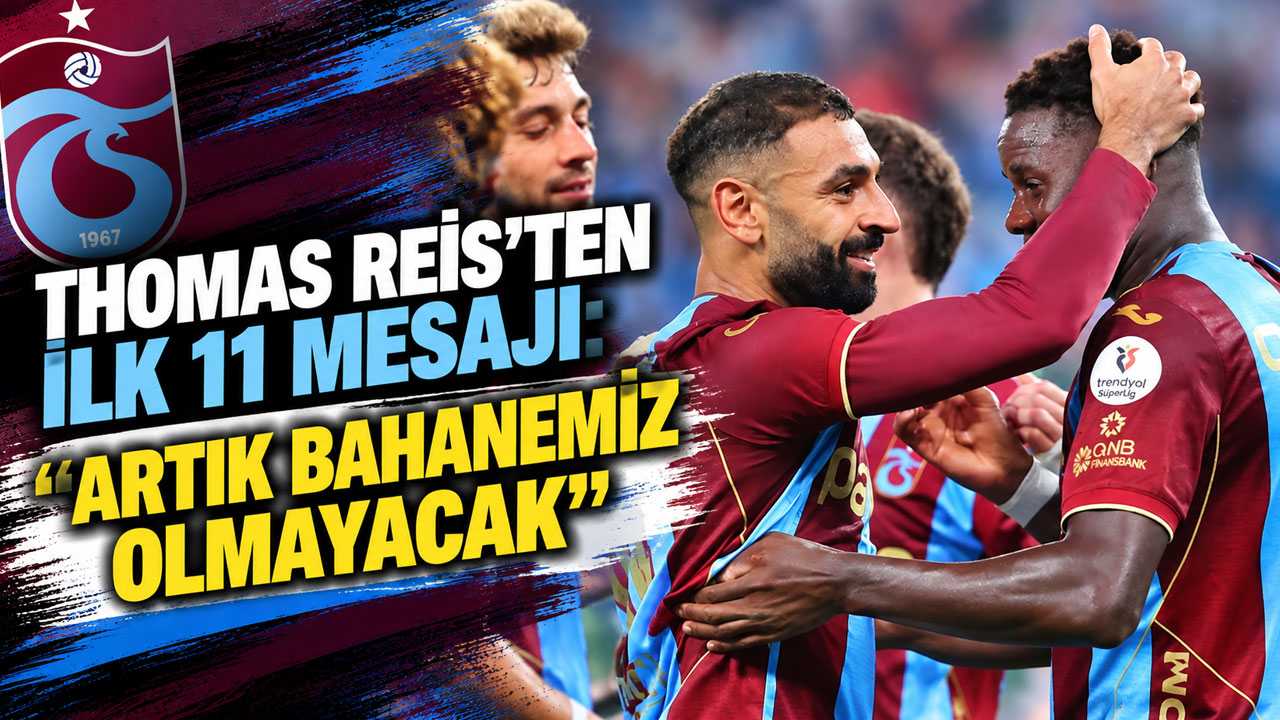 Thomas Reis’ten ilk 11 mesajı: “Artık bahanemiz olmayacak”