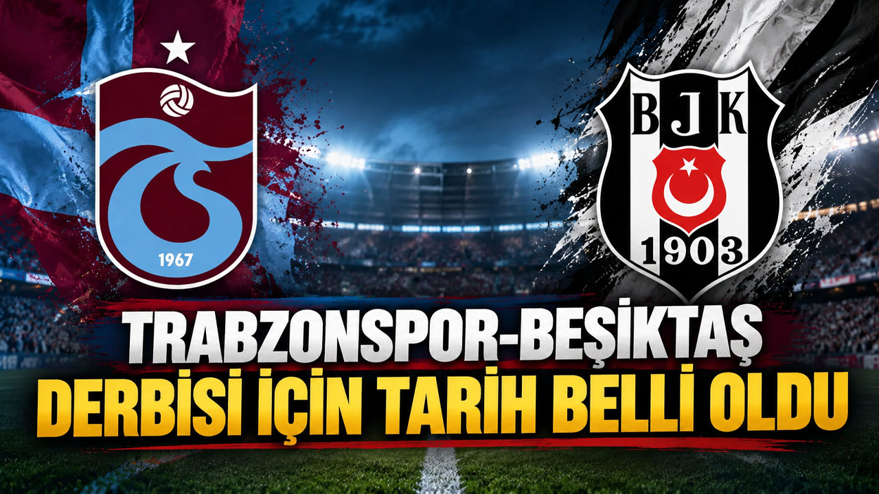 Trabzonspor'un Beşiktaş ve Fenerbahçe maçları için tarih belli oldu