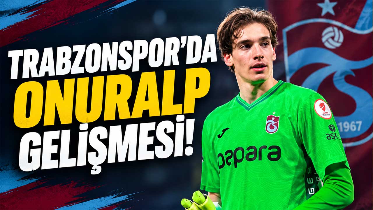 Trabzonspor'da Onuralp moral bozan haber! Sağlık kurulu açıkladı