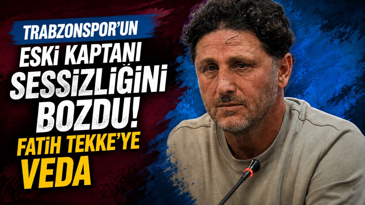 Trabzonspor’un eski kaptanı sessizliğini bozdu! Fatih Tekke’ye veda