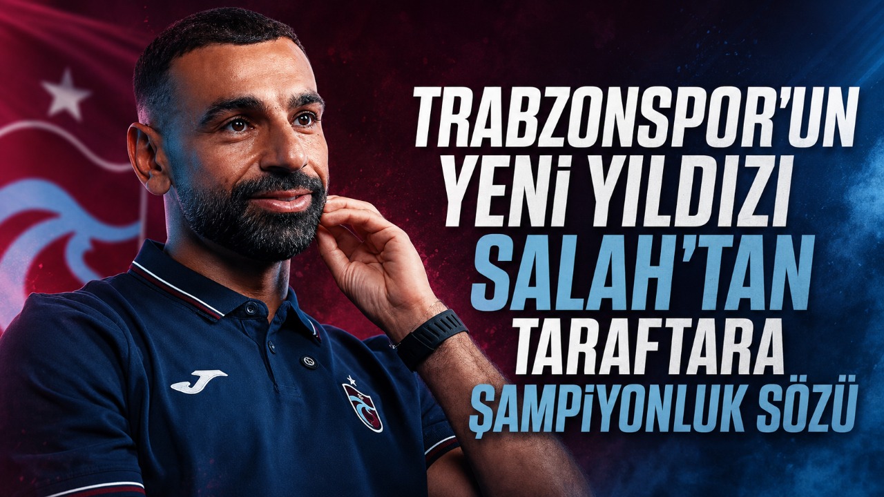 Trabzonspor'un yeni Yıldızı Salah'tan taraftara şampiyonluk sözü