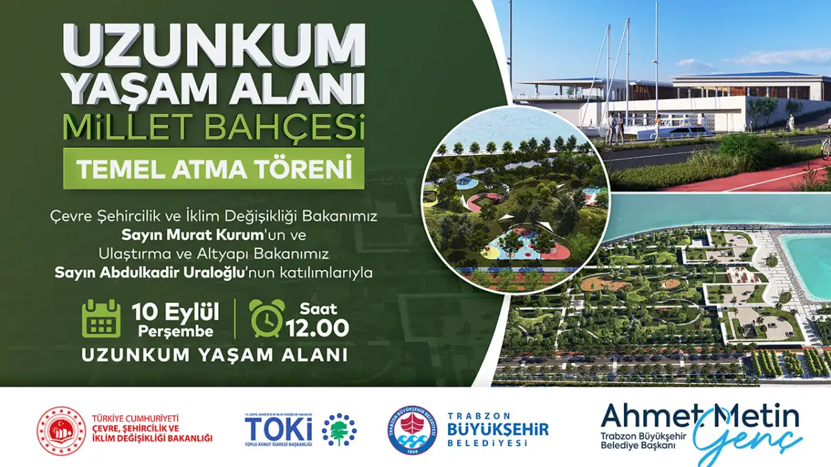 Uzunkum Yaşam Alanı Millet Bahçesi Temel Atma Töreni