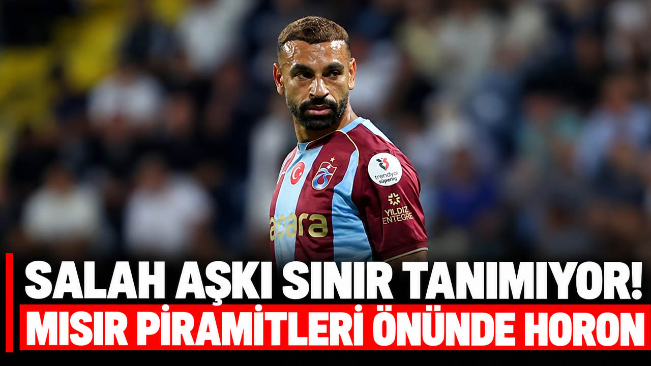 Salah aşkı sınır tanımıyor! Mısır pramitleri önünde horon