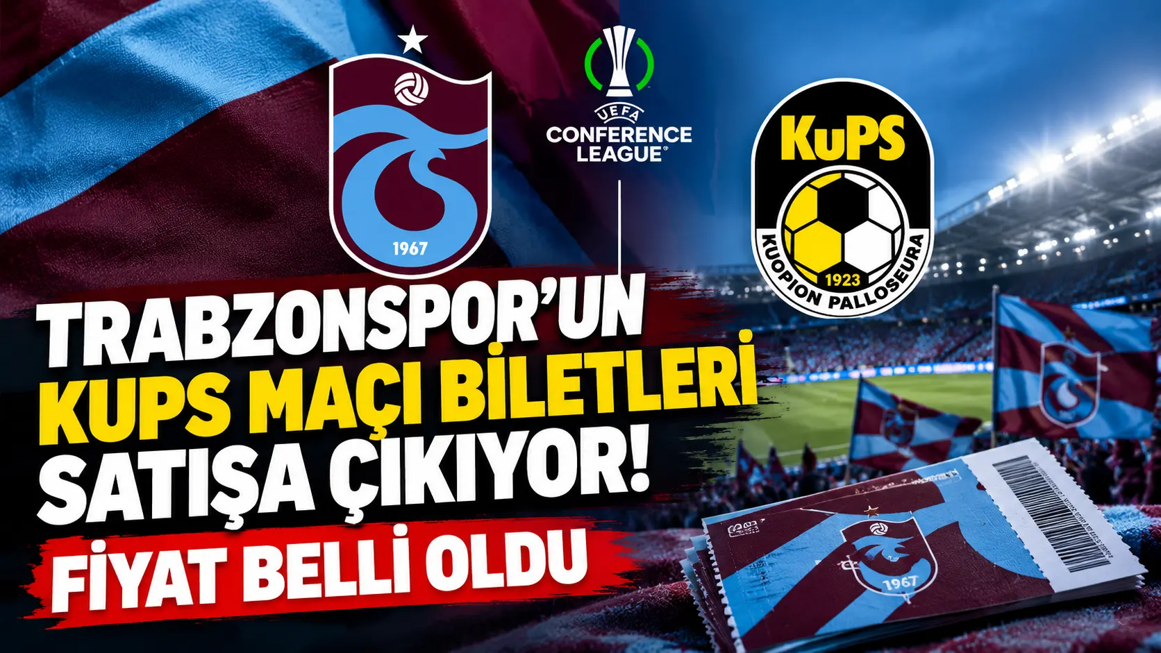 Trabzonspor’un KuPS maçı biletleri satışa çıkıyor! Fiyat belli oldu