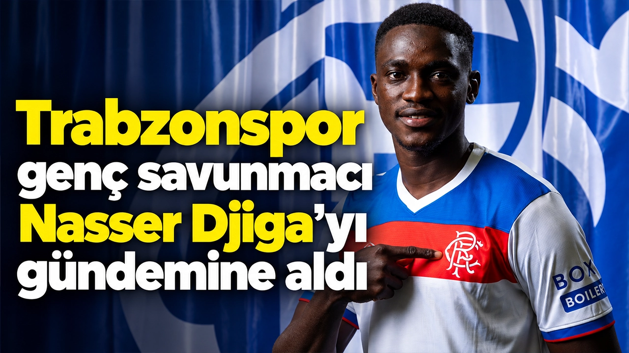 Trabzonspor genç savunmacı Nasser Djiga’yı gündemine aldı