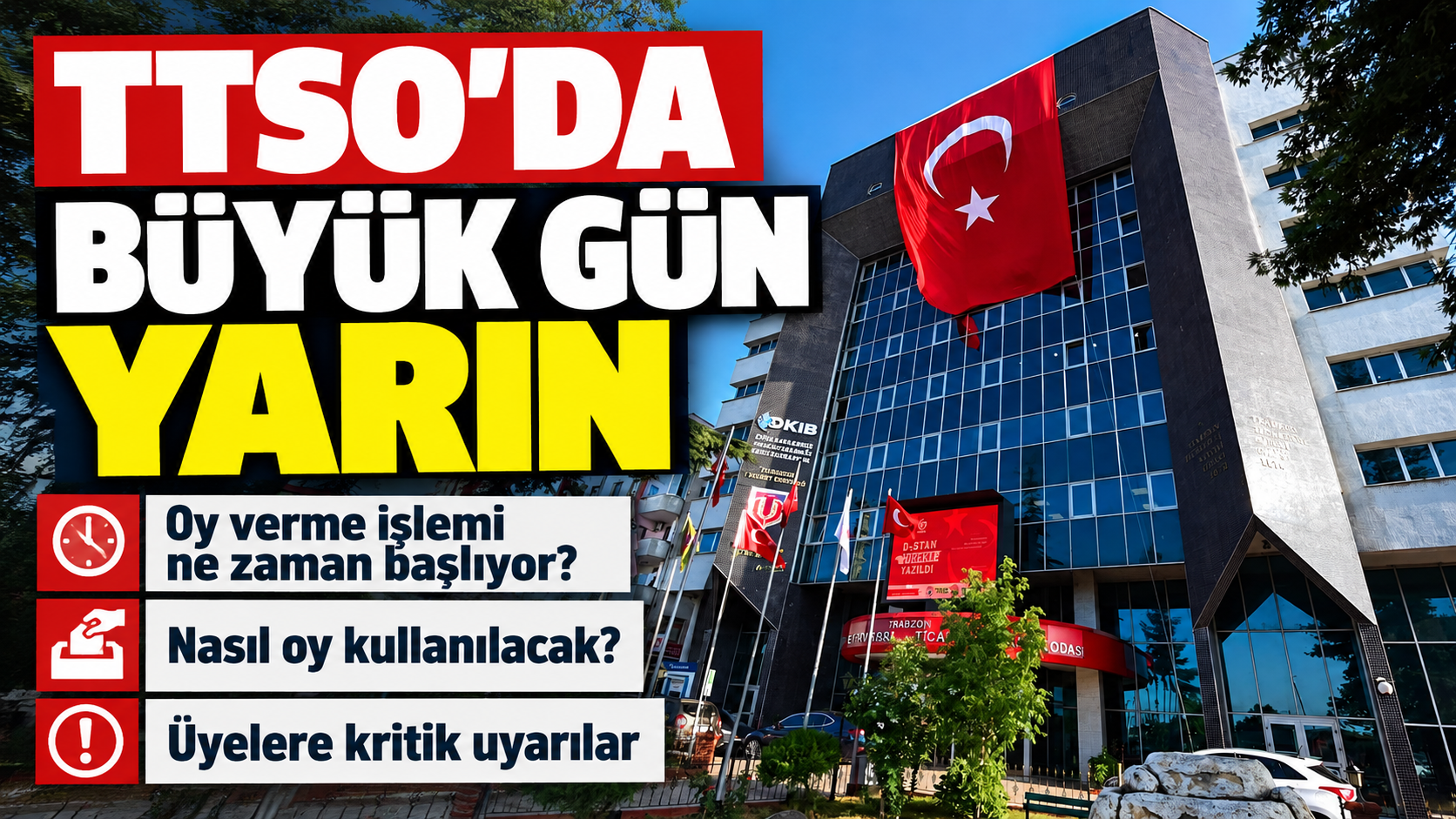 TTSO seçimleri yarın yapılacak! Oy verme saatleri ve önemli uyarılar