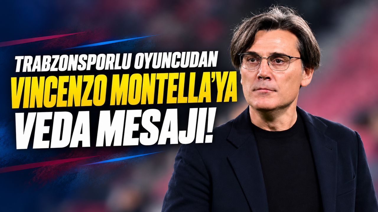 Trabzonsporlu Samet Akaydin'dan Vincenzo Montella'ya veda mesajı!
