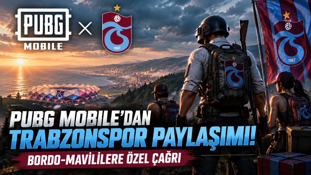 PUBG Mobile’dan Trabzonspor paylaşımı! Bordo-mavililere özel çağrı