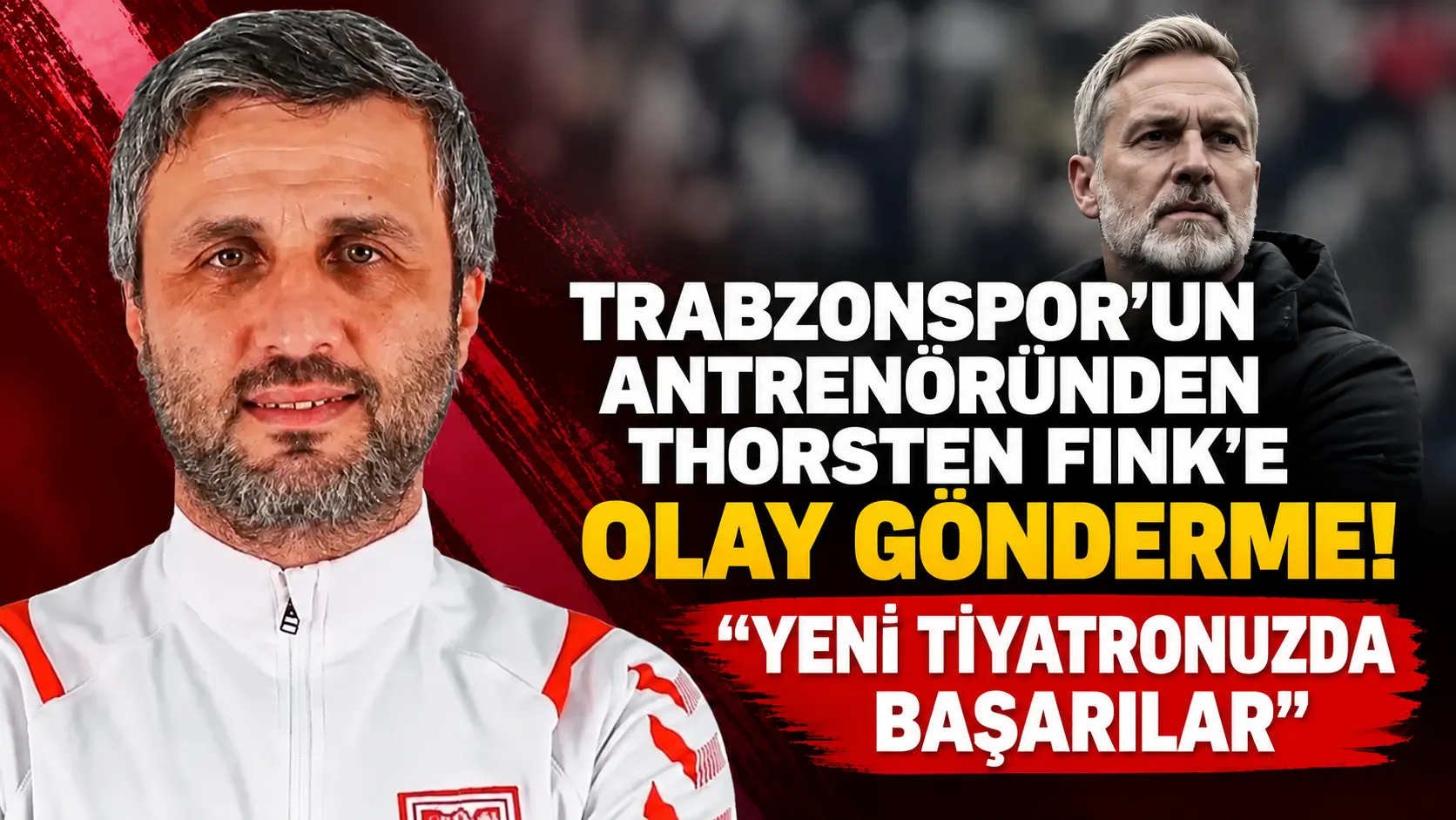 Trabzonspor'un antrenöründen Thorsten Fink'e olay gönderme! "Yeni tiyatronuzda başarılar"