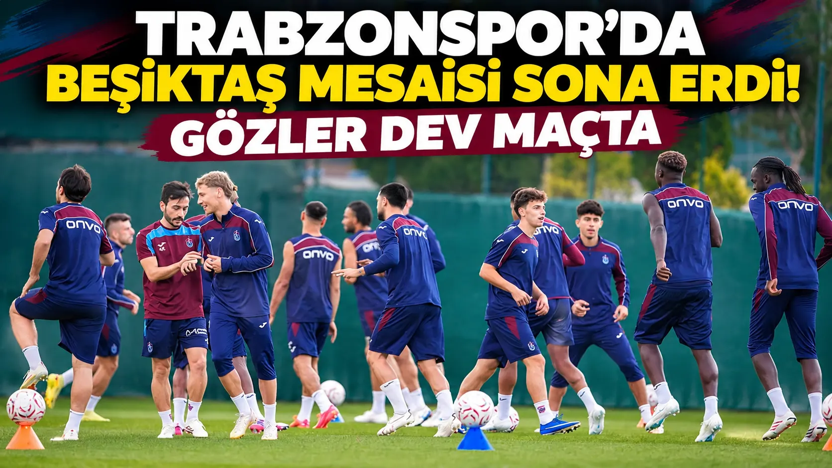 Trabzonspor'da Beşiktaş mesaisi sona erdi! Gözler dev maçta