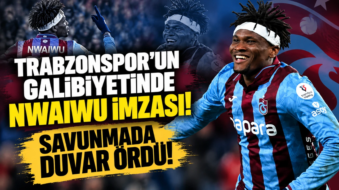 Trabzonspor’un galibiyetinde Nwaiwu imzası! Savunmada duvar ördü!