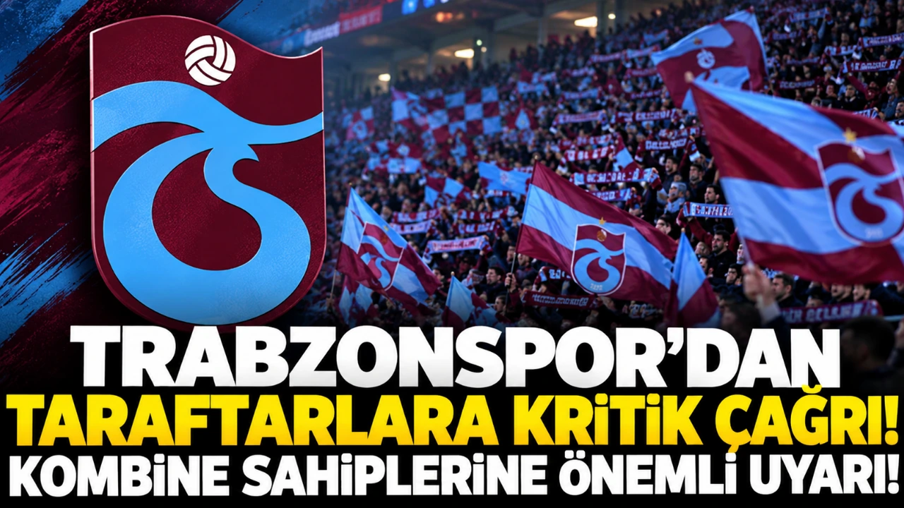 Trabzonspor'dan taraftarlara kritik çağrı! Kombine sahiplerine önemli uyarı