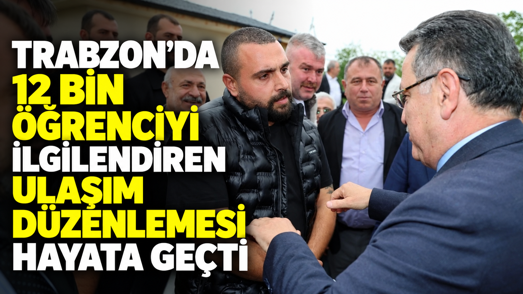 Trabzon’da 12 bin öğrenciyi ilgilendiren ulaşım düzenlemesi hayata geçti