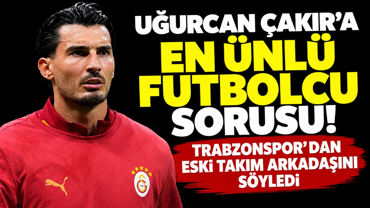 Uğurcan Çakır'a en ünlü futbolcu sorusu! Trabzonspor'dan eski takım arkadaşını söyledi